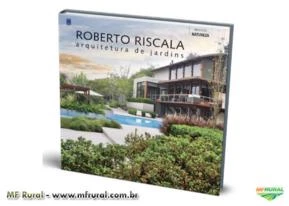 Livro - Roberto Riscala: Arquitetura de Jardins