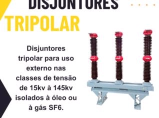 Disjuntores Tripolares para Subestação até 145 kV