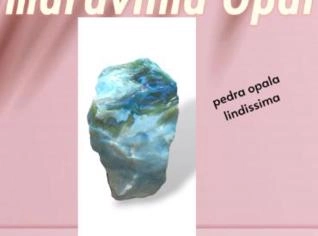 Pedra Opala Rara - Aceito Troca