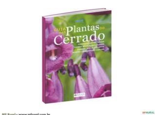 Guia Completo das Plantas do Cerrado Brasileiro