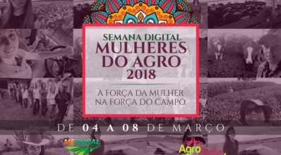 MF Rural e AgroMulher realizam Semana Digital Mulheres do Agro 2018