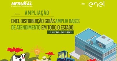 Enel Distribuição Goiás amplia bases de atendimento em todo o estado