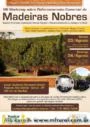 VIII Workshop sobre Reflorestamento Comercial de Madeiras Nobres