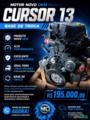 MOTOR CURSOR 13 NOVO 0KM À PRONTA ENTREGA – ALTA PERFORMANCE E CONFIABILIDADE Imagem MOTOR CURSOR 13 NOVO 0KM À PRONTA ENTREGA – ALTA PERFORMANCE E CONFIABILIDADE