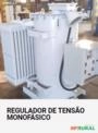Reguladores de Tensão Monofásicos Imagem Reguladores de Tensão Monofásicos