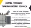 Compra e Venda de Transformadores de Força. Imagem Compra e Venda de Transformadores de Força.