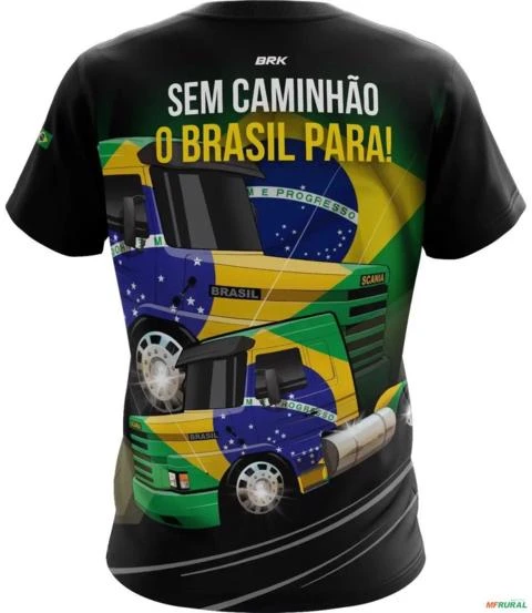 Camiseta de Caminhão BRK Sem Caminhão o Brasil Para com UV50 + -  Gênero: Feminino Tamanho: Baby Look XXG