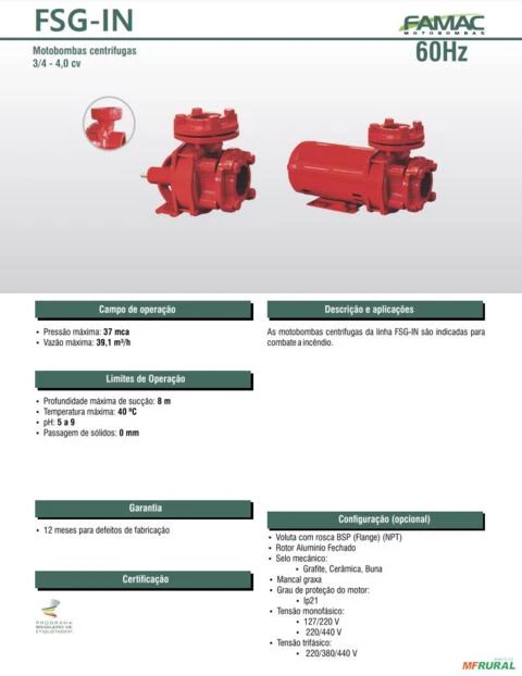 Bomba FAMAC Para Incêndio FSG-IN 2 1/2 X 2 1/2 100MM 3/4CV Rosca -  Voltagem: TRIF. 220/380/440V.