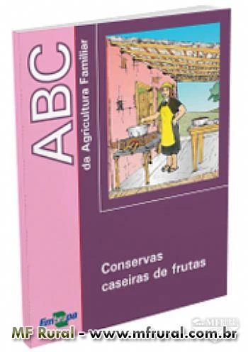 Livro  ABC da Agricultura Familiar: Conservas caseiras de frutas