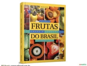 Livro - Frutas. Cores e Sabores do Brasil 1