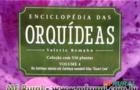 Enciclopédia das Orquídeas - Volume 4